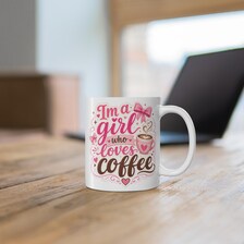 I’m a Girl Who Loves Coffee Mug, 11 oz