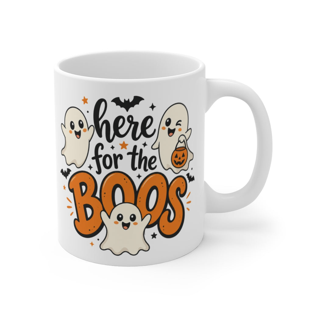 Here for the Boos Halloween Mug 11 0z